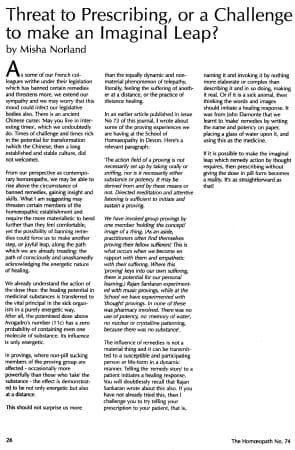 Threat to Prescribing, or a Challange to make an Imaginal Leap