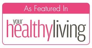 Your Healthy Living magazine Your Healthy Living magazine