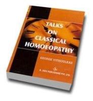 Talks on Classical Homeopathy